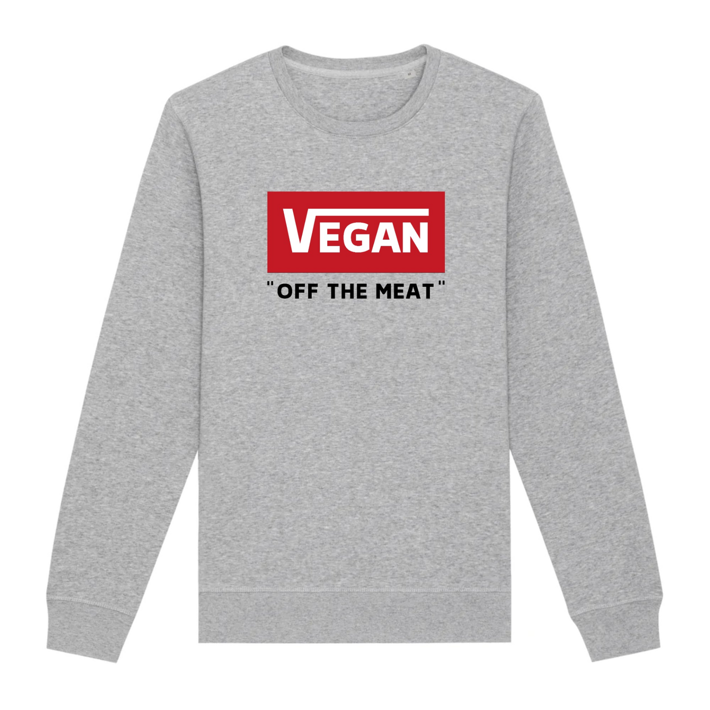 Off the Meat - Organic Unisex Sweatshirt | Ethically Made in France | Eco-Friendly & Vegan