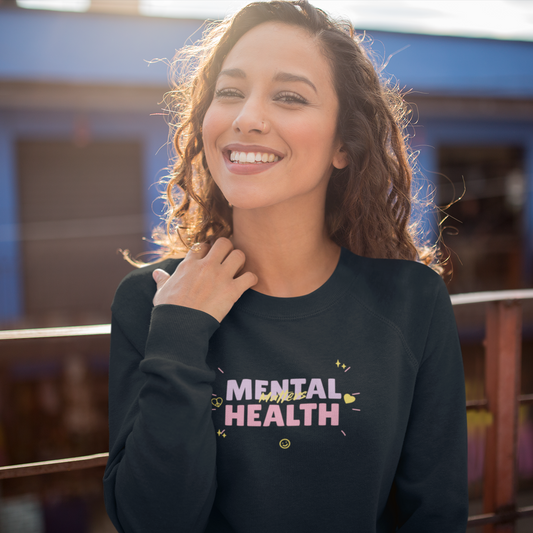 Mental Health Matters - Organic Unisex Sweatshirt | Eco-Friendly & Ethically Produced