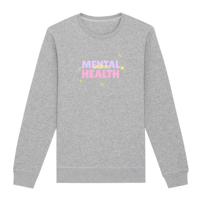 Mental Health Matters - Organic Unisex Sweatshirt | Eco-Friendly & Ethically Produced