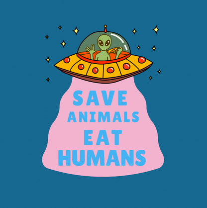 Save Animals Eat Humans - Organic Unisex Sweatshirt | Eco-Friendly & Ethically Made