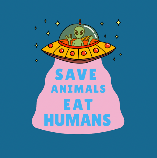 Save Animals Eat Humans - Organic Unisex Sweatshirt | Eco-Friendly & Ethically Made