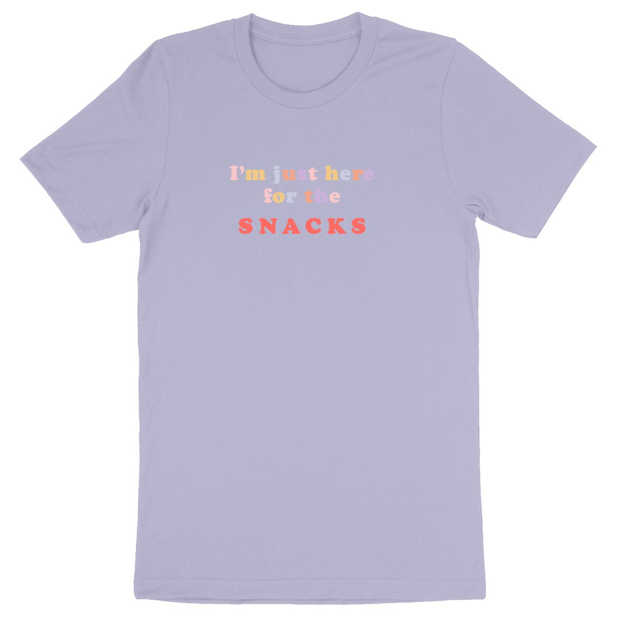 I'm Just Here for the Snacks - Unisex Organic Cotton T-Shirt | Made in France, Vegan & Eco-Friendly