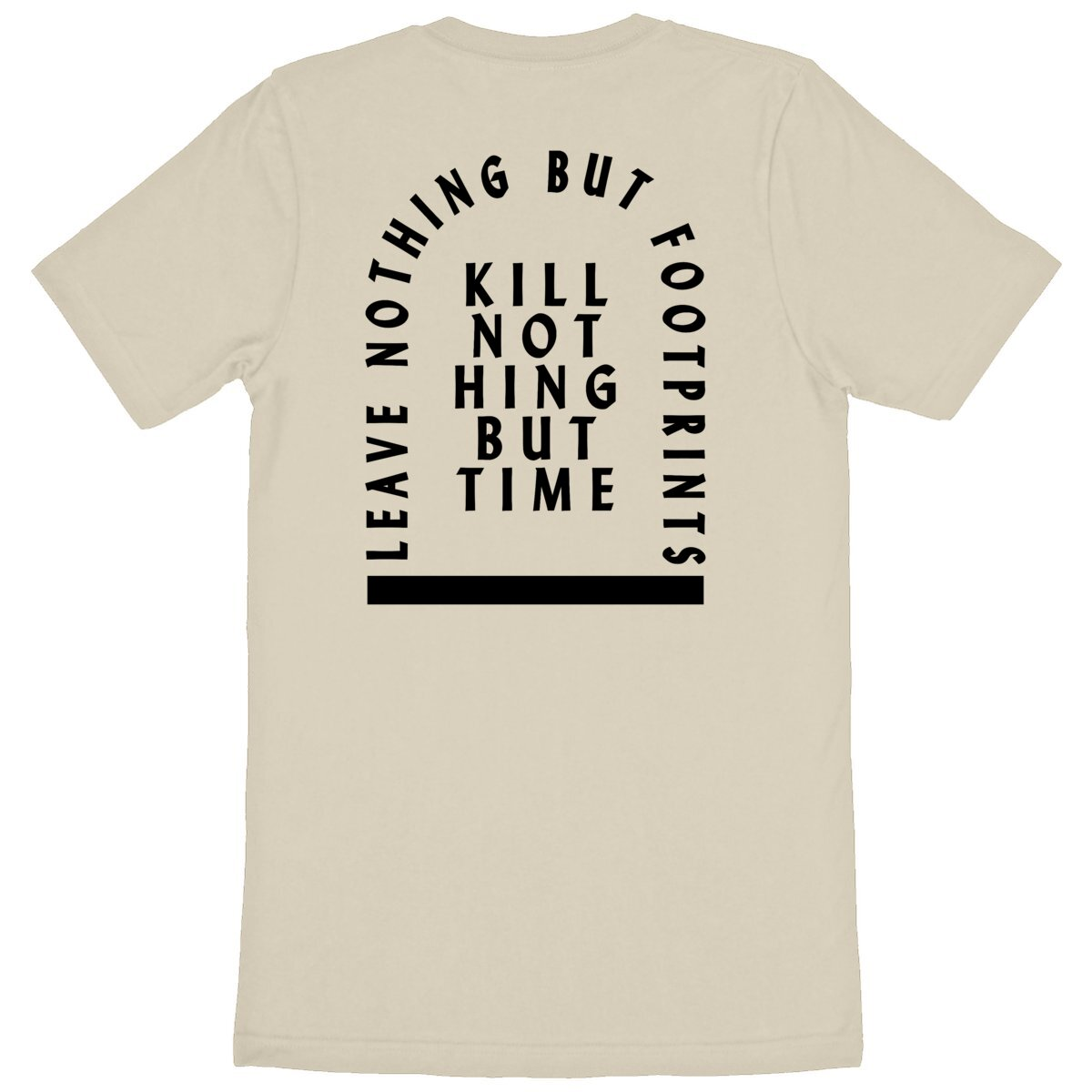 Kill Nothing But Time - Unisex Organic T-shirt | Eco-friendly Fashion Statement