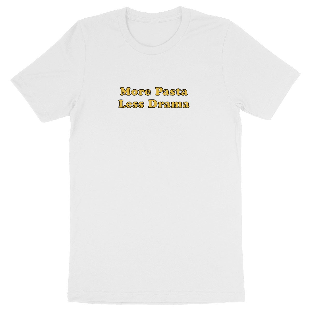 More Pasta Less Drama - Unisex Organic T-shirt | 100% Organic Cotton – Eco-Friendly Fashion