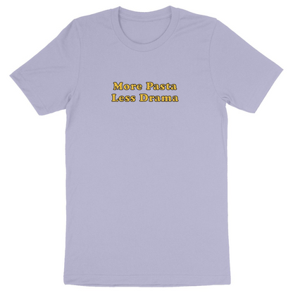 More Pasta Less Drama - Unisex Organic T-shirt | 100% Organic Cotton – Eco-Friendly Fashion