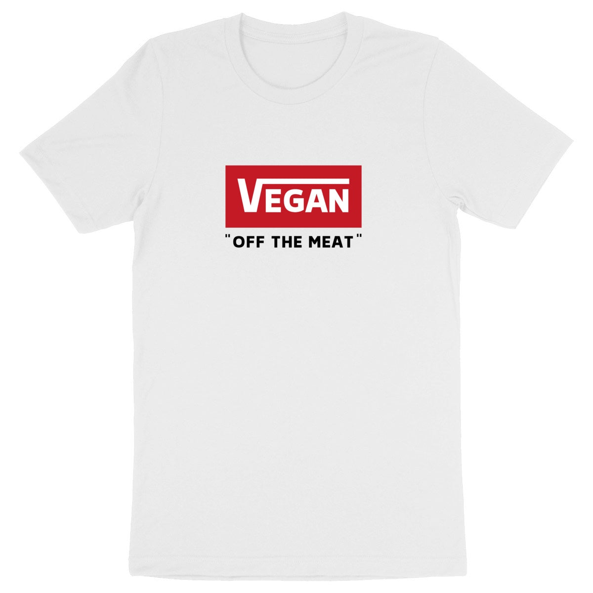 Vegan off the meat - Unisex Organic T-shirt | Ethical, Sustainable, and Stylish - 100% Organic Cotton | Eco-Friendly