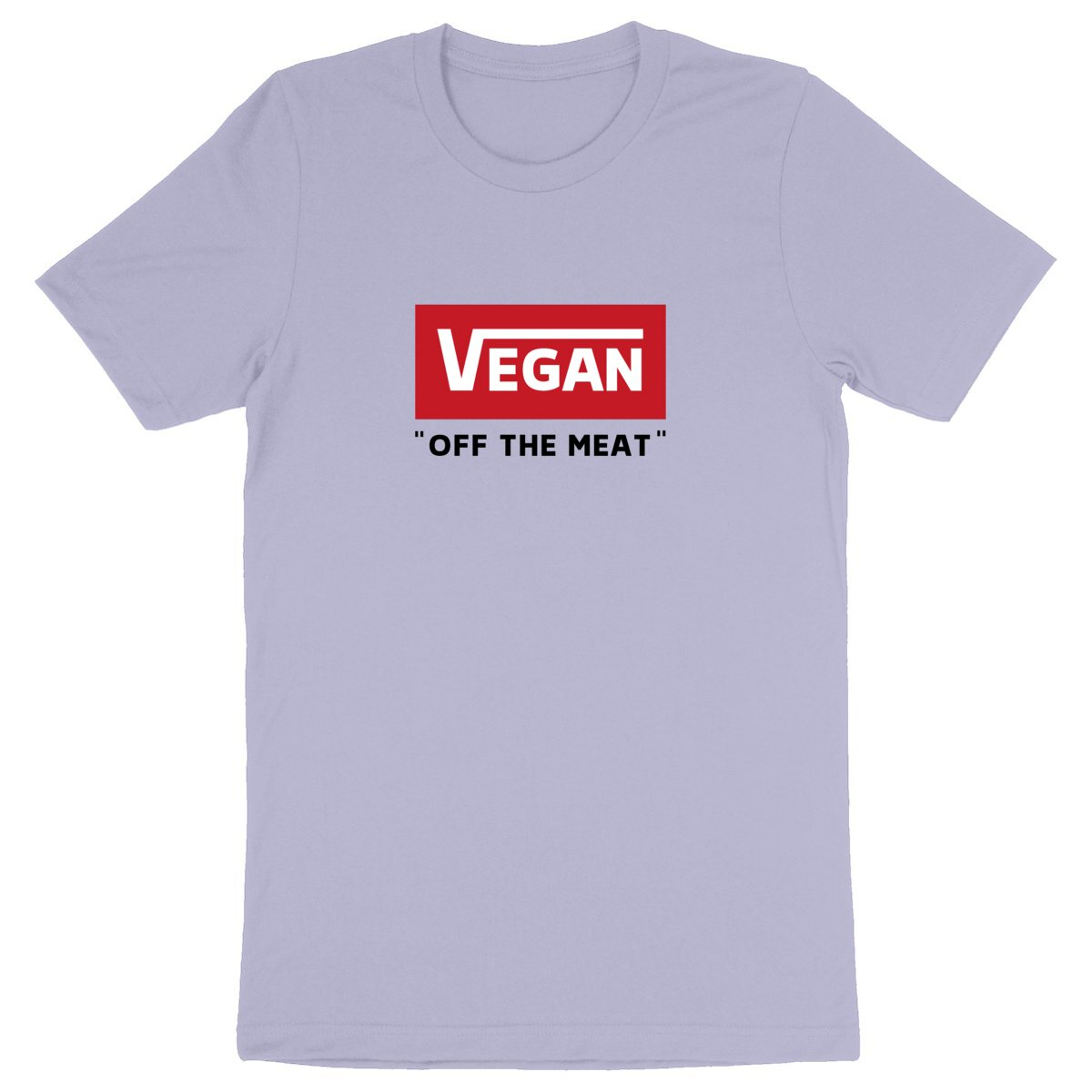 Vegan off the meat - Unisex Organic T-shirt | Ethical, Sustainable, and Stylish - 100% Organic Cotton | Eco-Friendly