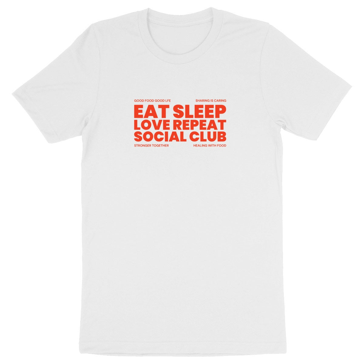 Eat Sleep Love Repeat - Organic T-shirt | Unisex Fit | Eco-Friendly & Ethically Made