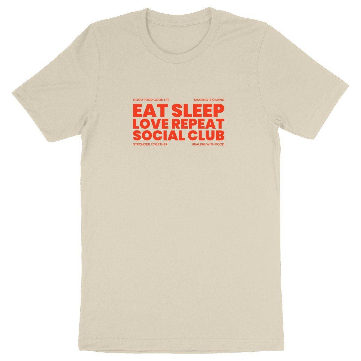 Eat Sleep Love Repeat - Organic T-shirt | Unisex Fit | Eco-Friendly & Ethically Made