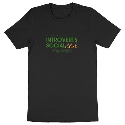 Introverts Social Club - Organic T-shirt | Comfortable, Ethically Produced, Vegan Clothing