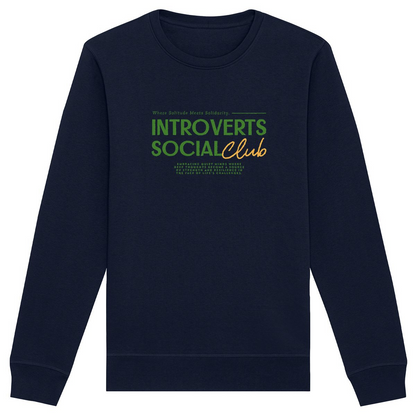 Introverts Social Club Organic Sweatshirt | Ethically Produced, Vegan-Friendly & Eco-Conscious