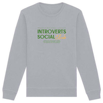 Introverts Social Club Organic Sweatshirt | Ethically Produced, Vegan-Friendly & Eco-Conscious