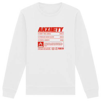 Anxiety - Organic Sweatshirt | Eco-Friendly & Unisex | Ethically Produced