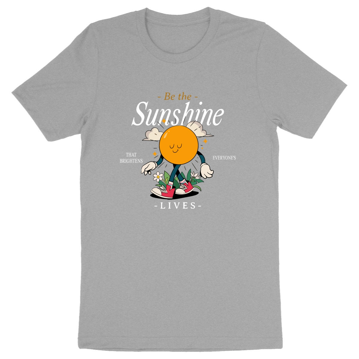 Be the Sunshine - Organic T-shirt | Ethically Produced, Made to Order, Vegan