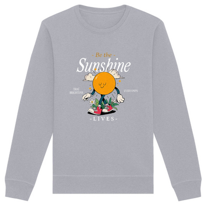 Be the Sunshine - Organic Unisex Sweatshirt | Ethically Made in France