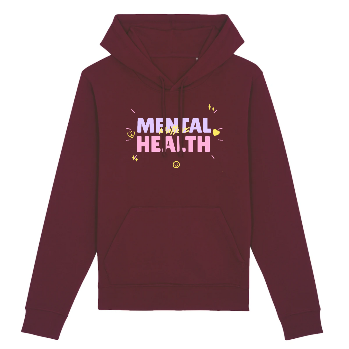 Mental Health Matters - Organic Cotton Hoodie | Sustainable & Ethical Fashion