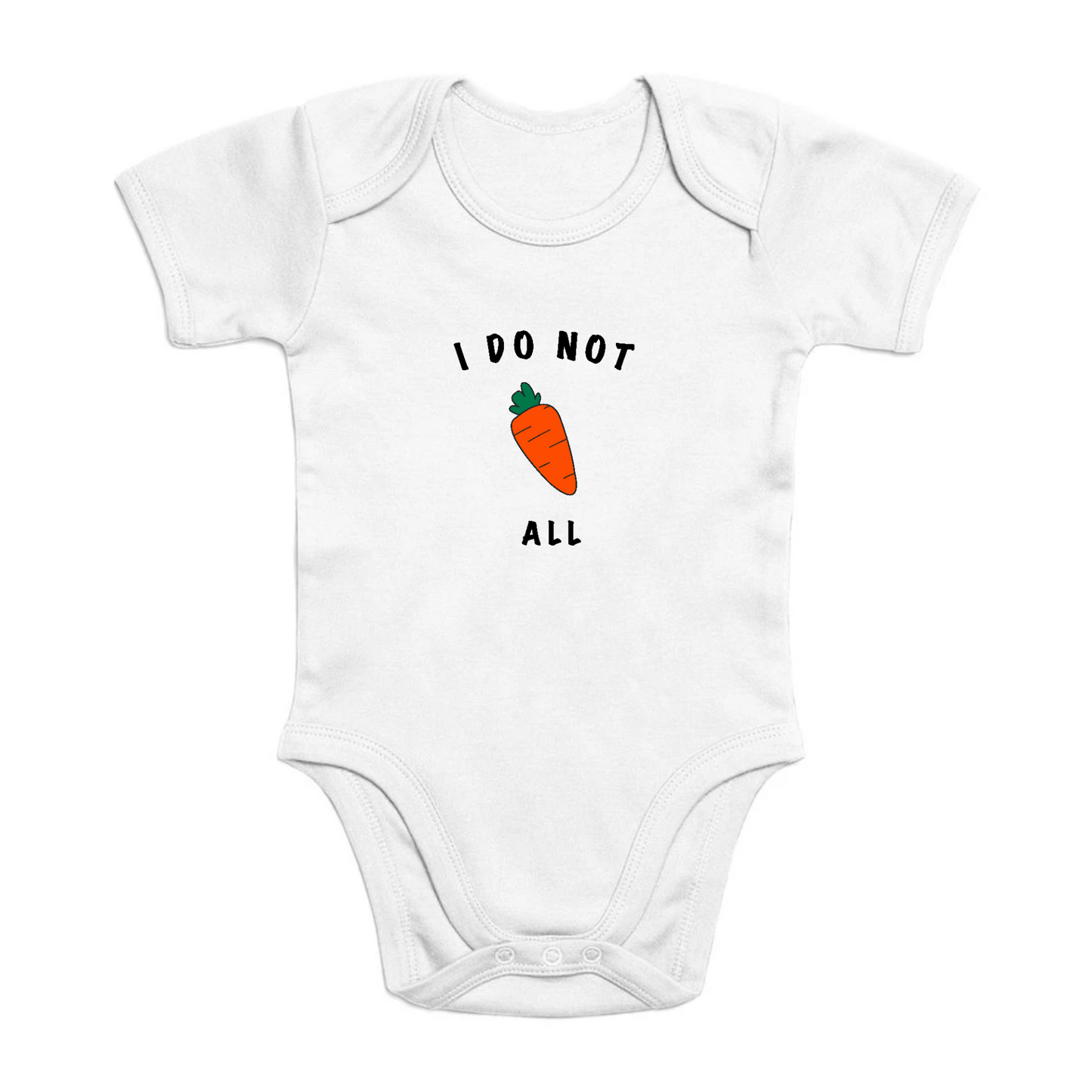 I do not Carrot all - Organic Cotton Onesie | Unisex Fit, Ethical & Vegan