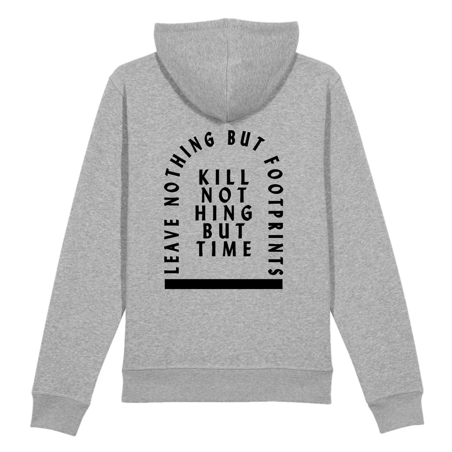 Kill nothing but Time | Organic Cotton Hoodie | Eco-Friendly & Vegan | Unisex Fit