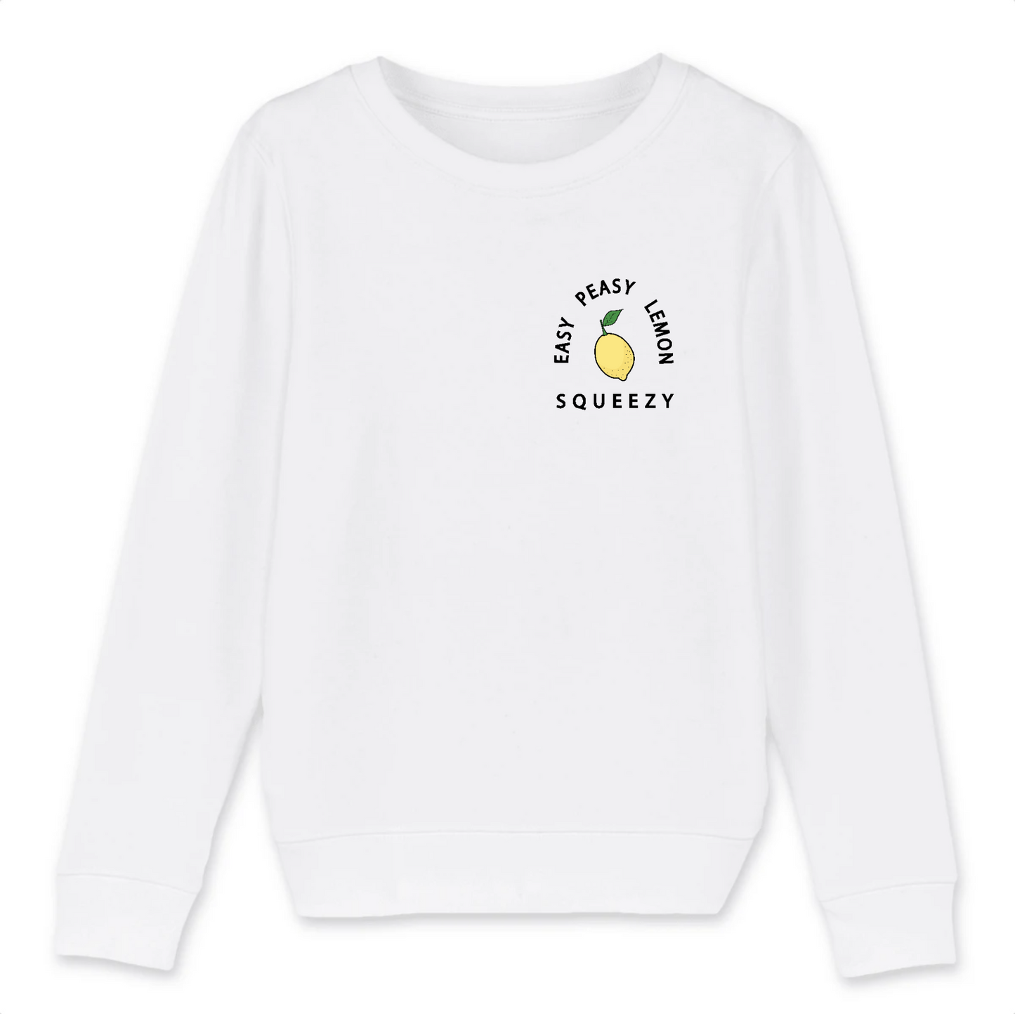 Easy Peasy Lemon Squeezy - Kid Organic Cotton Sweatshirt | Eco-Friendly & Ethically Produced