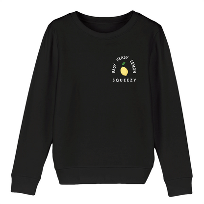 Easy Peasy Lemon Squeezy - Kid Organic Cotton Sweatshirt | Eco-Friendly & Ethically Produced