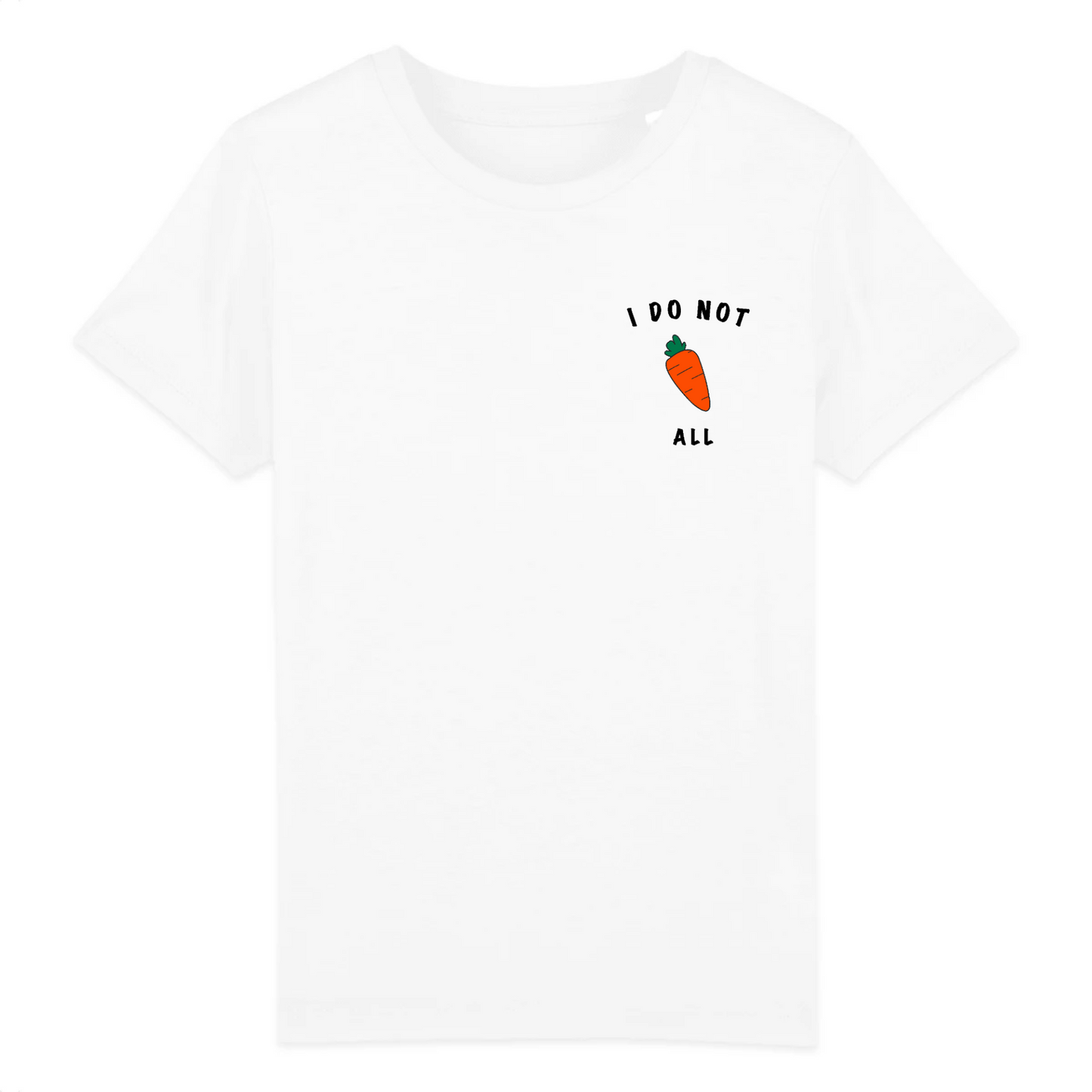 I Do Not Carrot All - Kid's Organic Cotton Tee | Eco-Friendly & Adorable